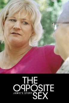 ‎The Opposite Sex: Jamie's Story (2004) directed by Josh Aronson • Film