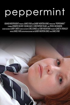 ‎Peppermint (2006) directed by Gabby Morton Jones, James Fair • Film ...