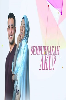 Sempurnakah Aku 2019 Directed By Aziz M Osman Film Cast Letterboxd Stream sempurnakah aku by a.d. sempurnakah aku 2019 directed by