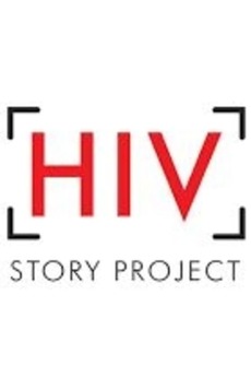 The HIV Story Project (2010) directed by William Clift, Amir Jaffer et ...