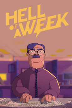 ‎Hell of a Week (2019) directed by Damien Bastelica • Reviews, film ...