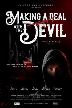 ‎Making a Deal with the Devil (2019) directed by Frank D'Angelo