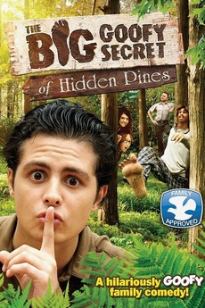 ‎The Big Goofy Secret of Hidden Pines (2013) directed by Henri Charr