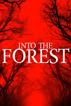 Into The Forest 19 Directed By Brendan Rudnicki Josh Huffine Reviews Film Cast Letterboxd