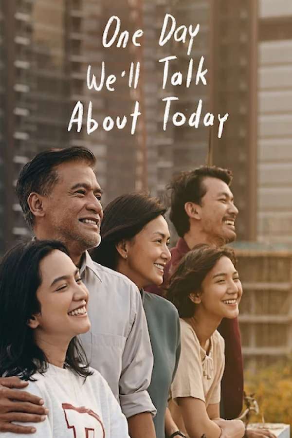 Nanti Kita Cerita Tentang Hari Ini AKA One Day We'll Talk About Today movie poster (2020)