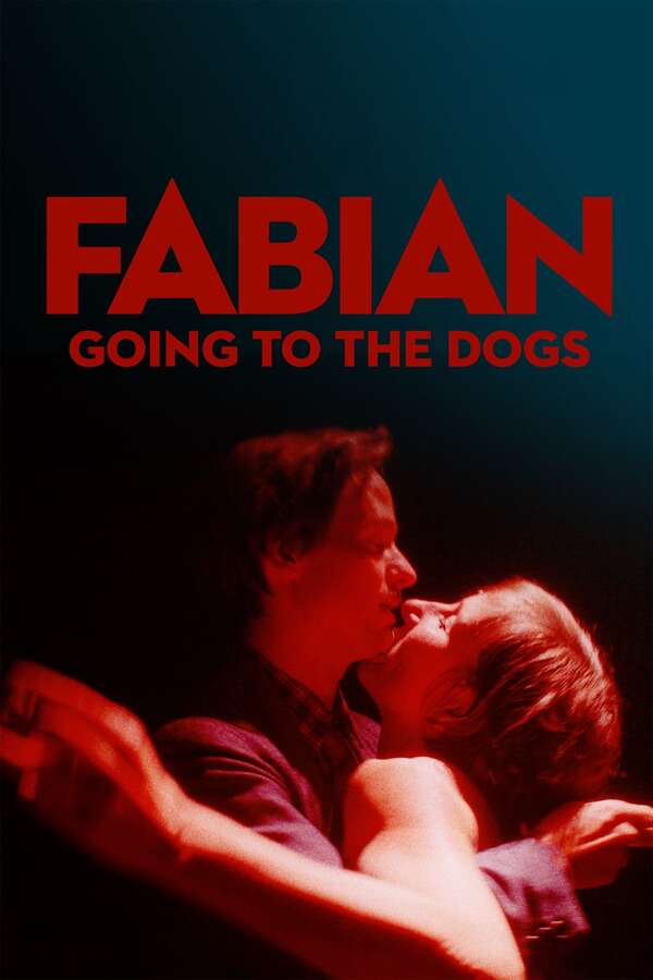 Movie poster for “Fabian: Going to the Dogs”.