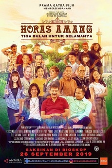 Horas Amang Tiga Bulan Untuk Selamanya 2019 Directed By Irham Acho Bahtiar Steve Wantania Reviews Film Cast Letterboxd