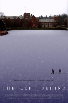 ‎The Left Behind (2016) directed by Oliver Salk • Film + cast • Letterboxd