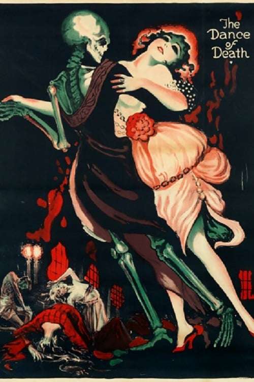 The Dance of Death (1919) directed by Otto Rippert • Reviews, film