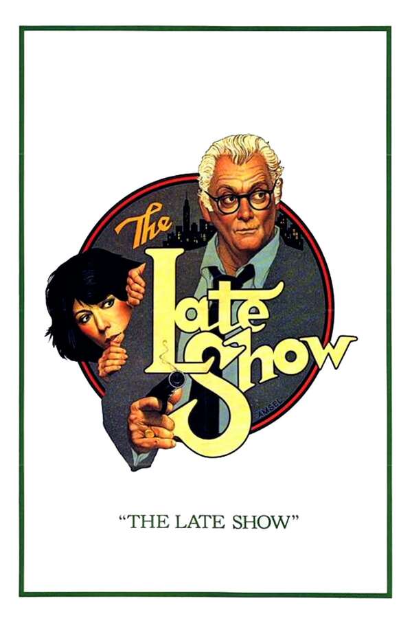 The Late Show (1977) directed by Robert Benton • Reviews, film +