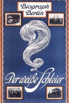 ‎Der weiße Schleier (1912) directed by Adolf Gärtner • Film + cast