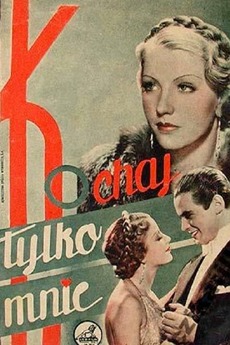kochaj-tylko-mnie-1935-directed-by-marta-flantz-film-cast