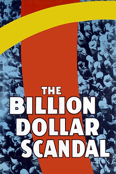 ‎The Billion Dollar Scandal (1933) directed by Harry Joe Brown