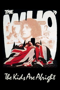 The Who: The Kids Are Alright (1979) directed by Jeff Stein