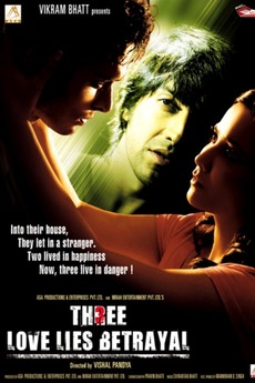 ‎Three: Love, Lies, Betrayal (2009) directed by Vishal Pandya • Reviews