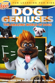 ‎Dog Geniuses (2019) directed by Tim Martin • Reviews, film + cast ...