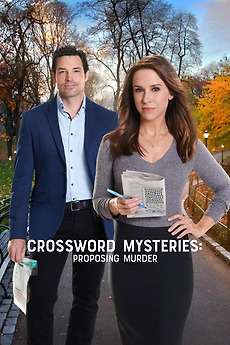 Crossword Mysteries: Proposing Murder (2019) directed by Don ...