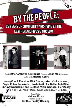 ‎By the People: 25 Years of Community Archiving at Leather Archives ...