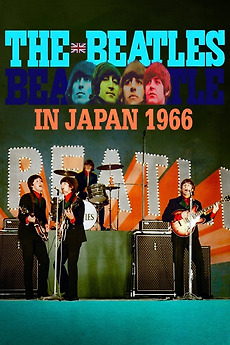 The Beatles: In Japan (6/30/1966) (1966) • Reviews, film + cast