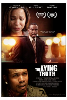 The Lying Truth (2014) • Film + cast • Letterboxd