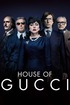 House of Gucci