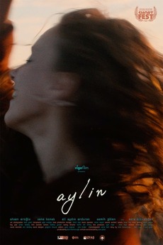 ‎Aylin (2019) directed by Ozan Yoleri • Reviews, film + cast • Letterboxd