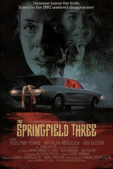The Springfield Three (2019) directed by Samuel Gonzalez Jr. • Reviews ...