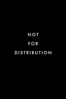 ‎Not For Distribution (2019) directed by Zach Beckstrand • Reviews ...