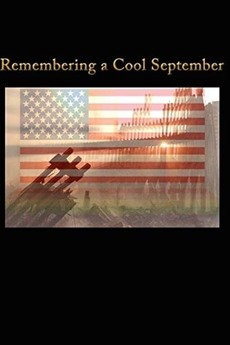 ‎Remembering a Cool September (2014) directed by David Dietz, Lisa ...