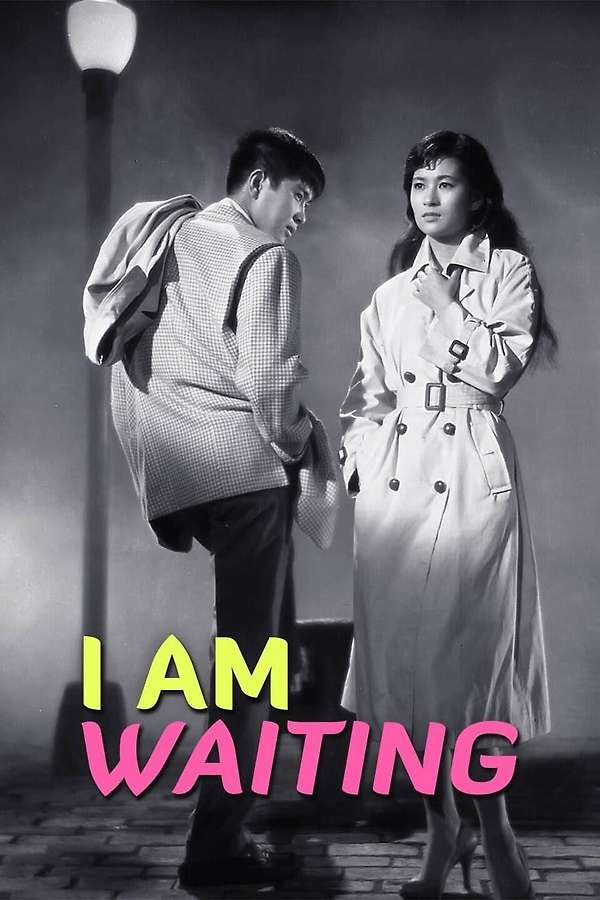 I Am Waiting, 1957 - ★★★½