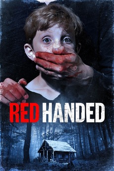 ‎Red Handed (2019) directed by Frank Peluso • Reviews, film + cast ...