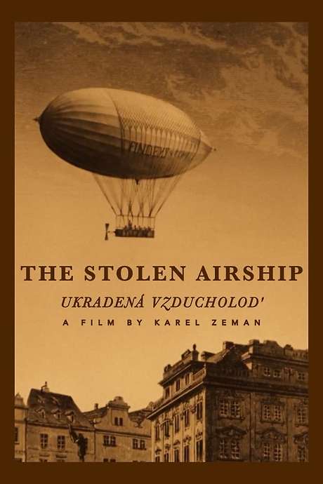 The Stolen Airship (1967) directed by Karel Zeman • Reviews, film