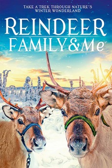 ‎Reindeer Family & Me (2017) directed by Anwar Mamon • Reviews, film ...