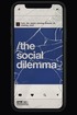 Poster for The Social Dilemma (2020)