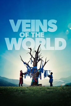 Veins of the World (2020) directed by Byambasuren Davaa ...