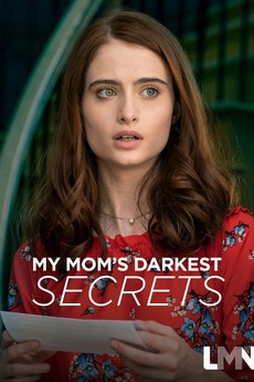 ‎My Mom's Darkest Secrets (2019) directed by Curtis Crawford • Reviews