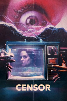 ‎Censor (2021) directed by Prano Bailey-Bond • Reviews, film + cast