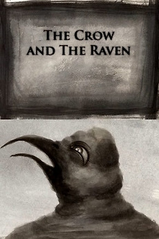 ‎The Crow and The Raven (2012) directed by Marquess Belial • Reviews ...