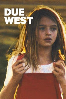Due West (2019) directed by Alice Douard • Reviews, film + cast ...