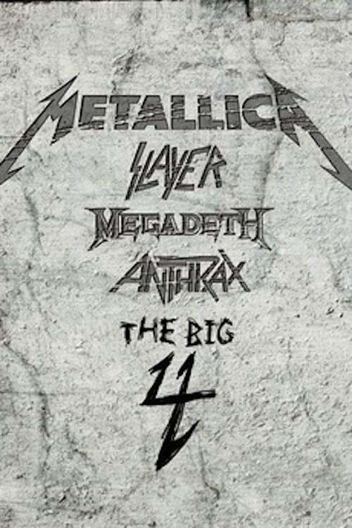 Metallica/Slayer/Megadeth/Anthrax: The Big 4 - Live in Gothenburg