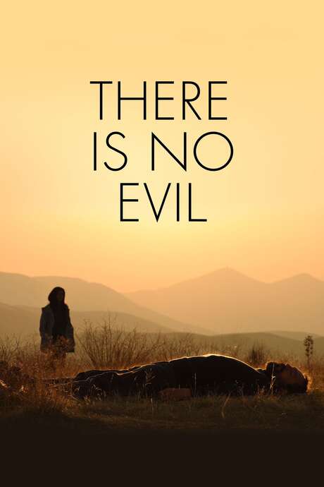‎There Is No Evil (2020) directed by Mohammad Rasoulof ...