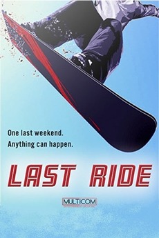 ‎Last Ride (2001) directed by Jeremy Gosch • Film + cast • Letterboxd