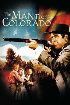 The Man From Colorado 1948 Directed By Henry Levin Reviews Film Cast Letterboxd