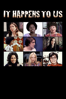 ‎It Happens to Us (1972) directed by Amalie R. Rothschild • Reviews ...