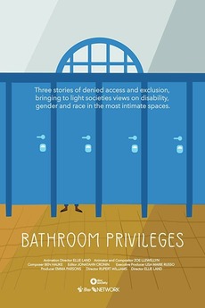 ‎Bathroom Privileges (2020) directed by Ellie Land, Rupert Williams ...