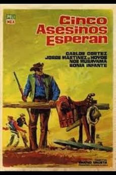 ‎Cinco asesinos esperan (1964) directed by Chano Urueta • Reviews, film ...