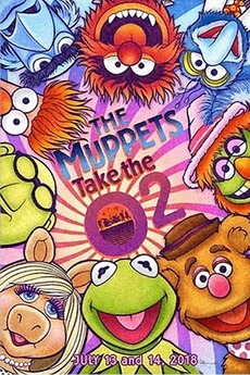 Muppet O2 The Muppets Take The O2 (2018) directed by Andrew Williams, Kirk R ...