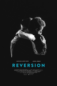 ‎Reversion (2018) directed by Lenny Heller • Film + cast • Letterboxd