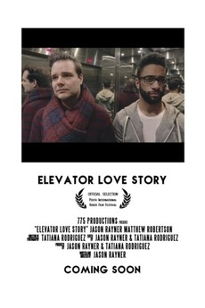 ‎Elevator Love Story (2017) directed by Jason Rayner • Film + cast ...