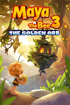 ‎Maya the Bee 3: The Golden Orb (2021) directed by Alexs ...